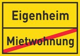 thumbnail of Eigenheim Mietwohnung Schild Ortsschild A2 (420x594mm)