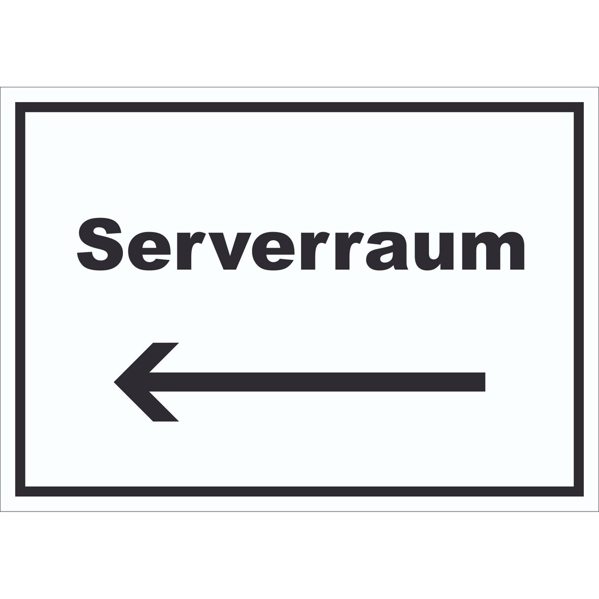 Serverraum Schild mit Text und Richtungspfeil links Computer IT PC waagerecht A2 Rückseite selbstklebend
