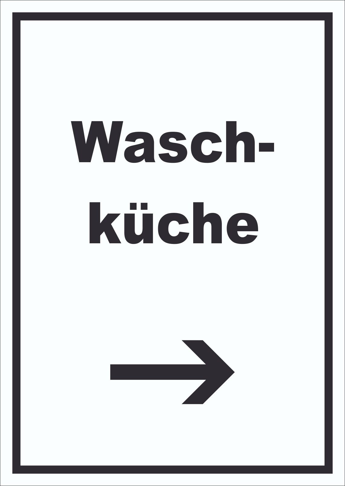 Waschküche Schild mit Text und Richtungspfeil rechts Waschraum hochkant A4 Rückseite selbstklebend