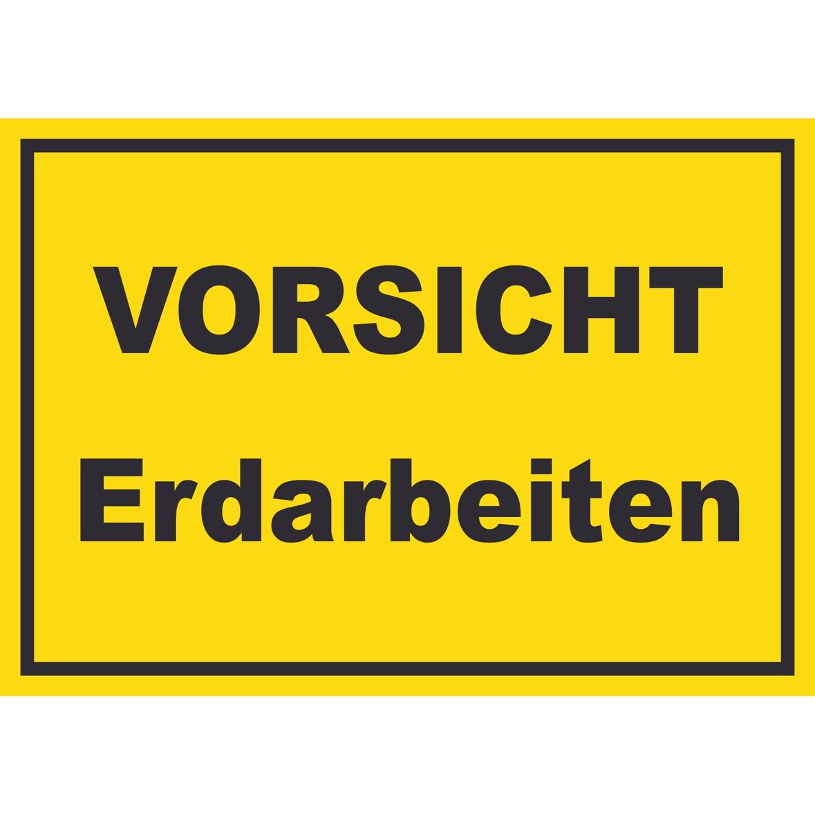 Vorsicht Erdarbeiten Schild mit Text A6 Rückseite selbstklebend