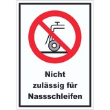 thumbnail of Nicht zulässig für Nassschleifen Aufkleber A7 (74x105mm)