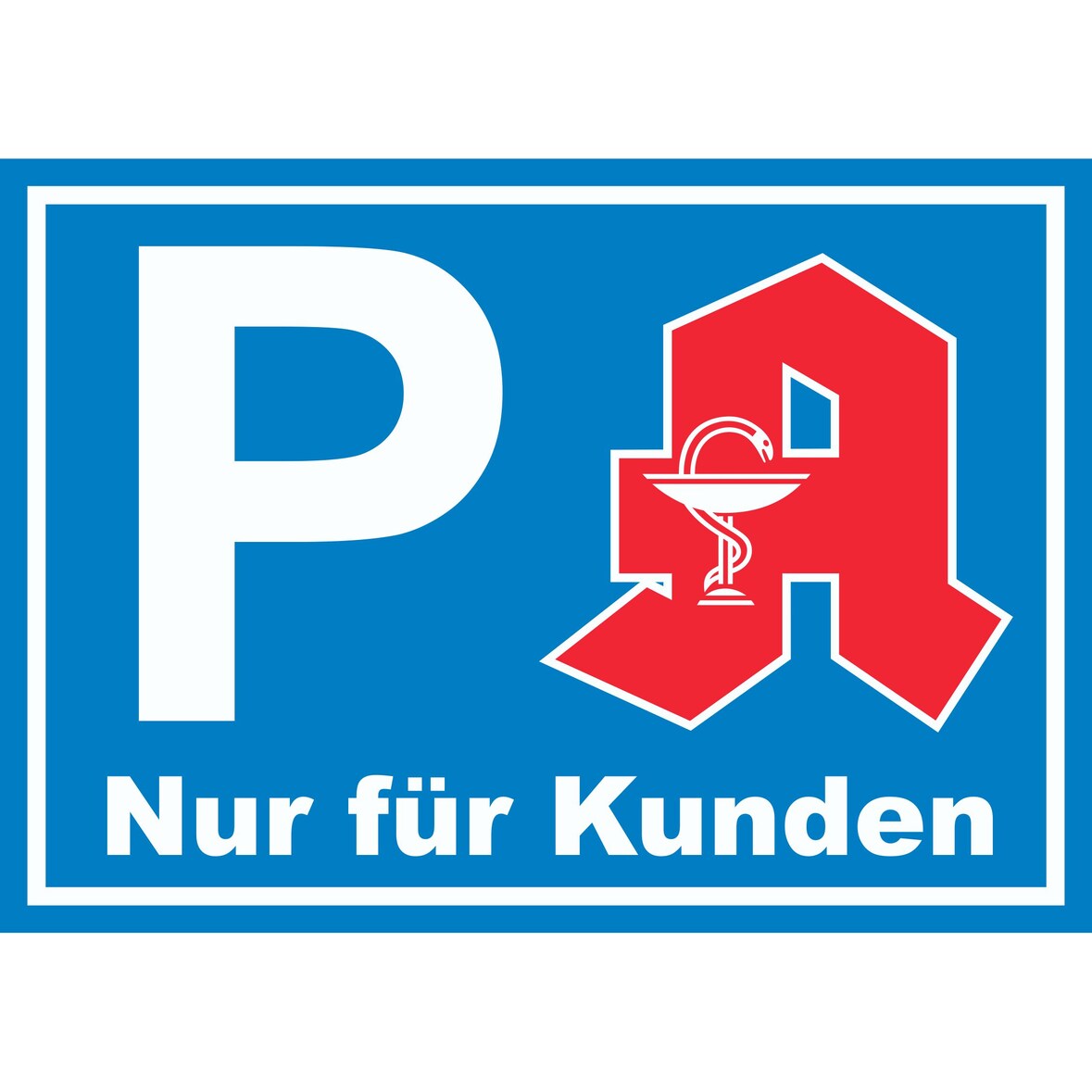Apotheken Parkplatz Schild nur für Kunden A4 Rückseite selbstklebend