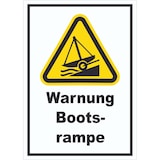 thumbnail of Schild Warnung Bootsrampe A6 (105x148mm)