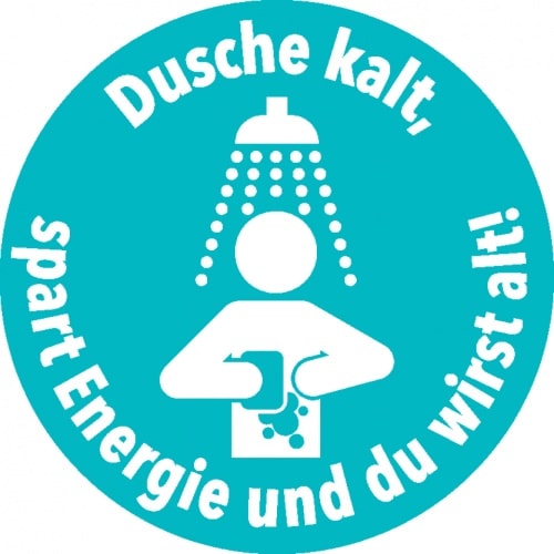 Dreifke® Aufkleber | Klimalabel Dusche kalt, spart Energie und du wirst alt, Folie, Ø 100mm