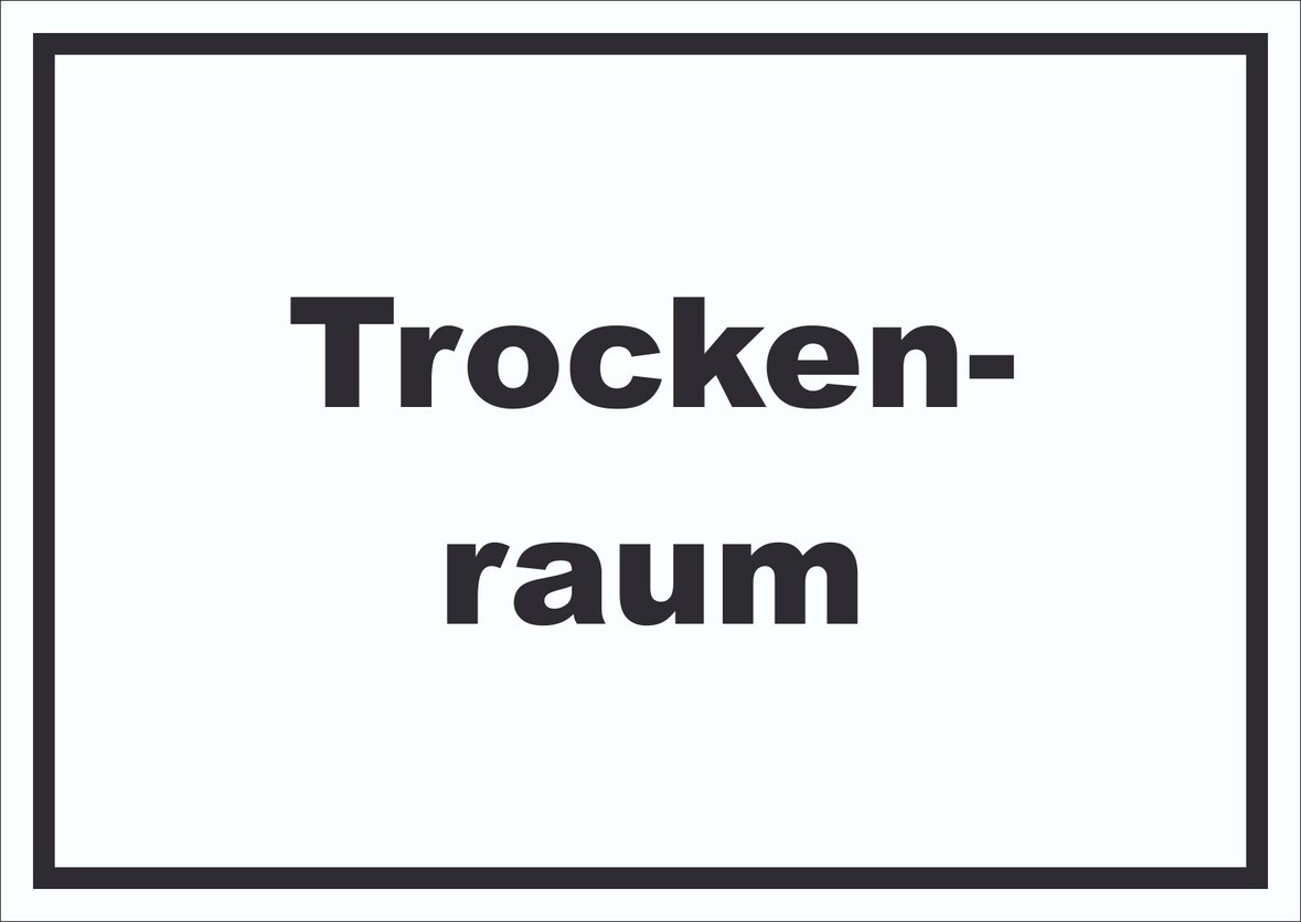 Trockenraum Schild mit Text Wäsche trocknen waagerecht A1 (594x841mm)