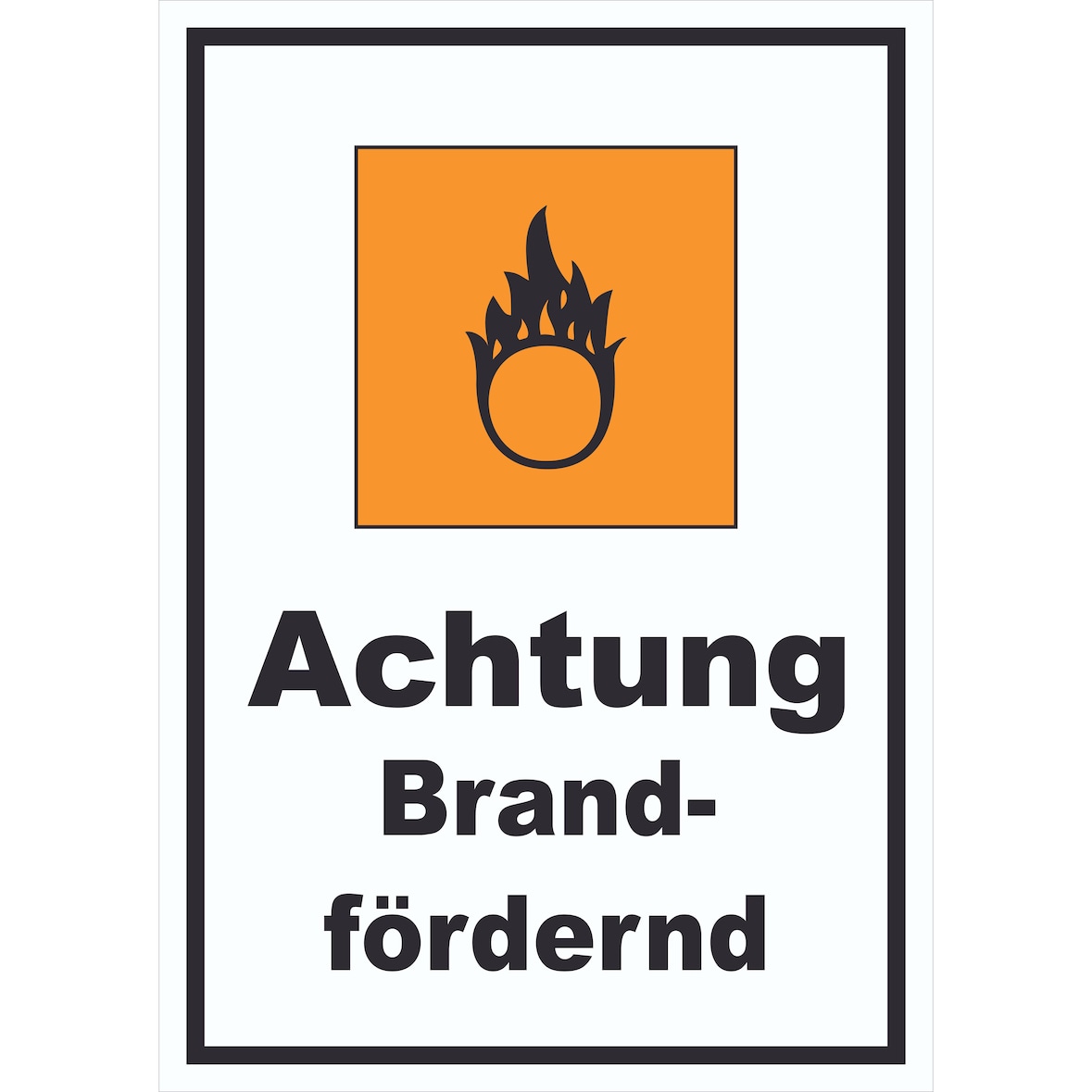 Schild Gefahrensymbol Brandfördernd Brand hochkant A1 Rückseite selbstklebend