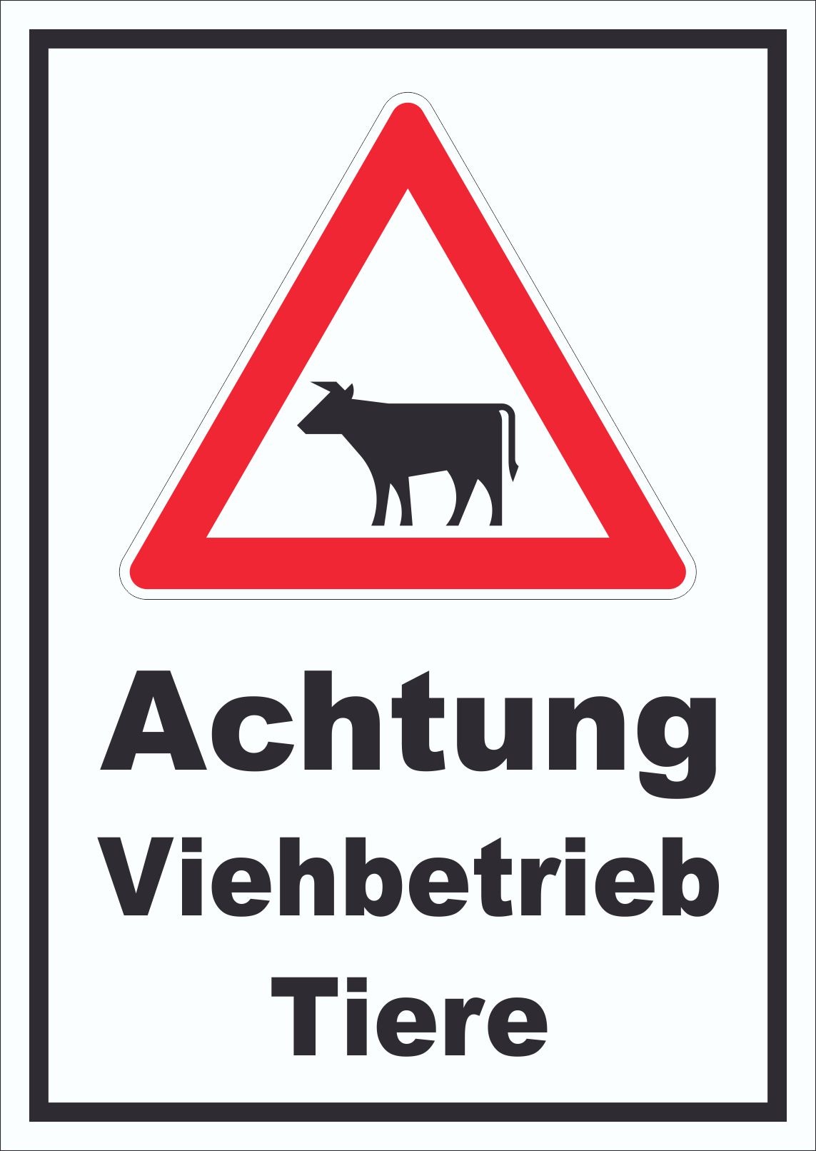 Schild Achtung Viehbetrieb Tiere A1 (594x841mm)
