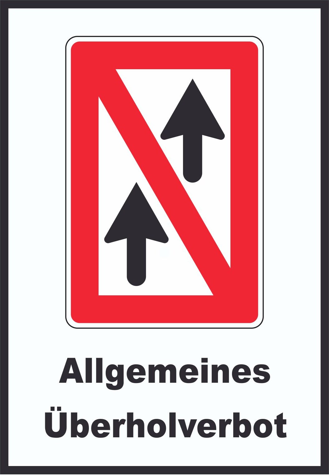 Allgemeines Überholverbot Symbol und Text A4 Rückseite selbstklebend
