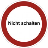 thumbnail of Dreifke® Aufkleber, Nicht schalten, Textschild, Magnetfolie, Ø 200 mm