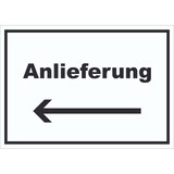 thumbnail of Anlieferung Schild mit Text und Richtungspfeil links Annahme waagerecht A1 Rückseite selbstklebend