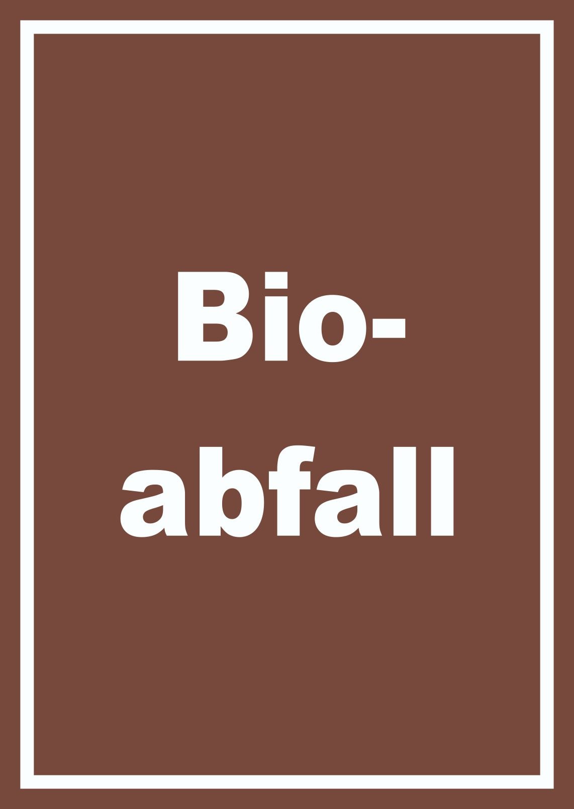 Bioabfall Mülltrennung Schild mit Text hochkant A4 Rückseite selbstklebend