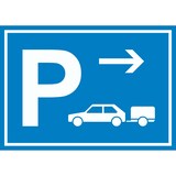 thumbnail of PKW mit Anhänger Parkplatz Schild mit Richtungspfeil rechts waagerecht A2 (420x594mm)