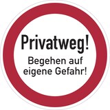 thumbnail of Verbotsschild, Privatweg! Begehen auf eigene Gefahr! - praxisbewährt - 400x0.6 mm Aluminium geprägt