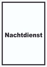 thumbnail of Nachtdienst Schild mit Text Nachtschalter hochkant A2 (420x594mm)