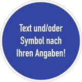 thumbnail of Dreifke® Schild, Gebotszeichen - Text nach Ihren Angaben, Kunststoff, Ø 50 mm