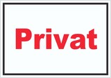 thumbnail of Privat Schild rot-weiß-schwarz A2 Rückseite selbstklebend