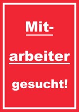 thumbnail of Mitarbeiter gesucht Schild mit Text Aushängeschild hochkant rot-weiss A4 (210x297mm)