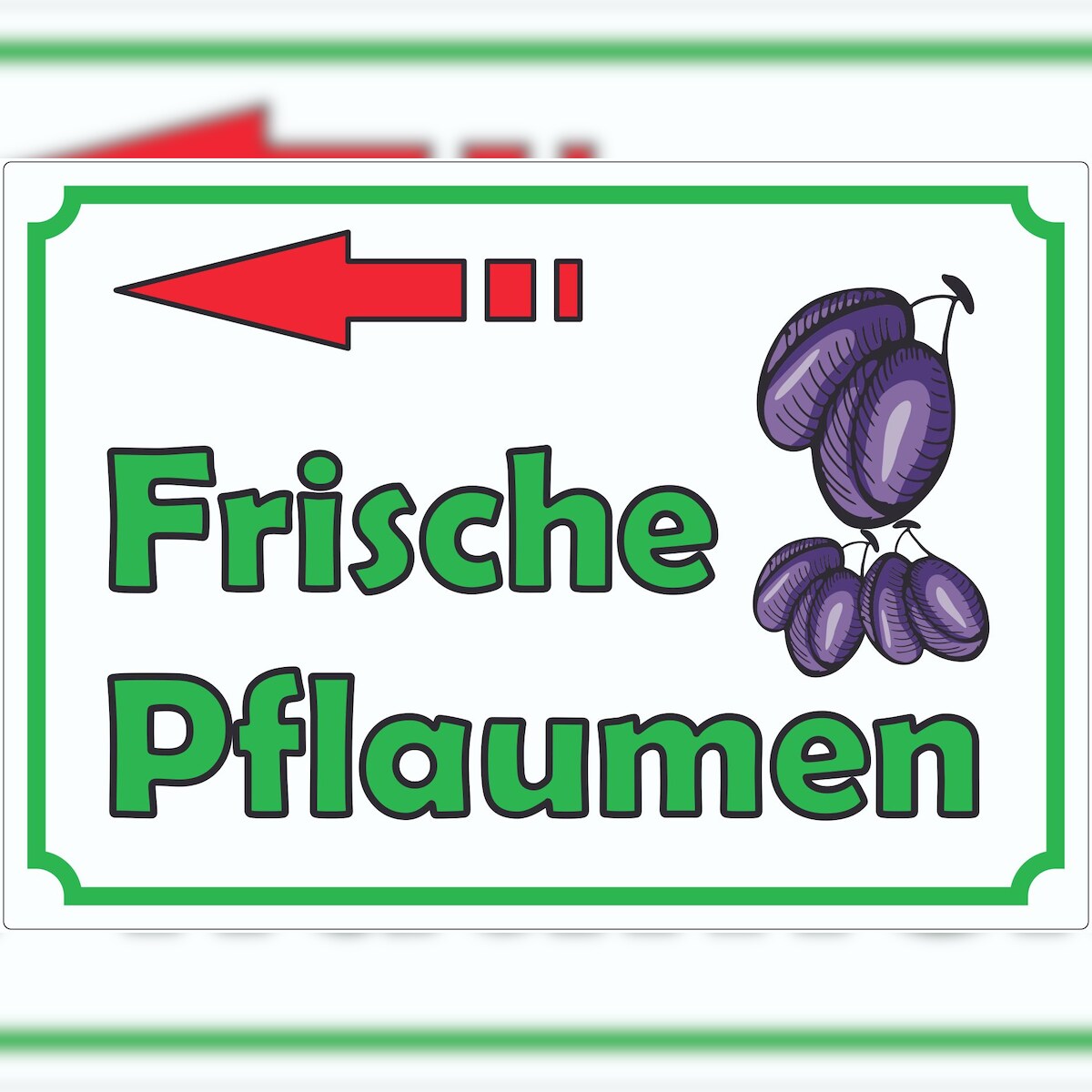 HB-Druck Werbeaufkleber Aufkleber Frische Pflaumen mit Pfeil nach links A6 (105x148mm)