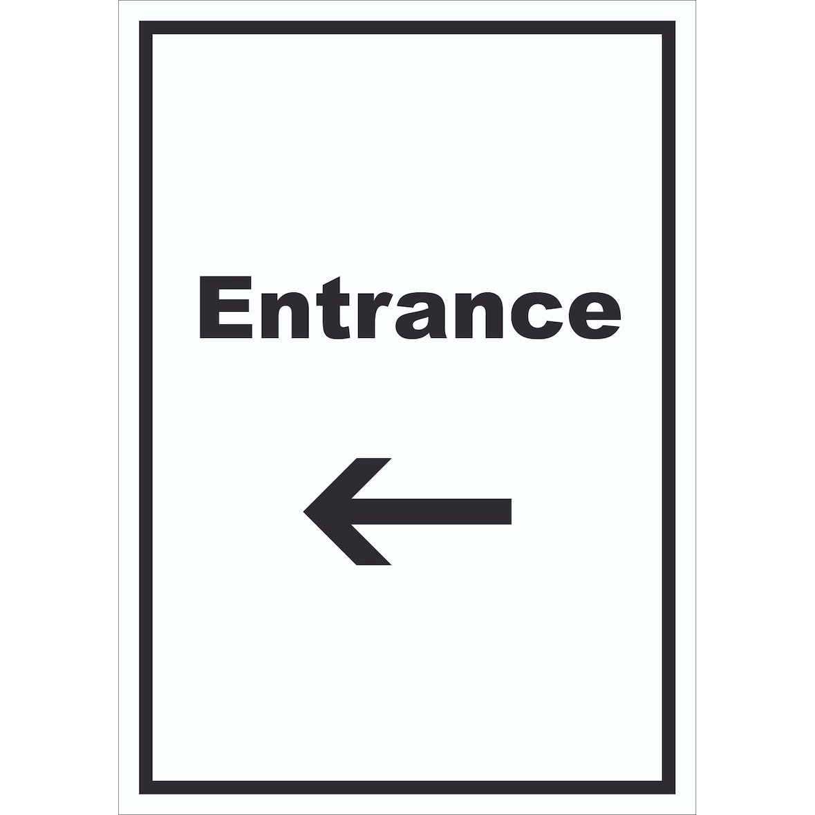 Entrance Schild mit Text und Richtungspfeil links Eingang hochkant A0 (841x1189mm)