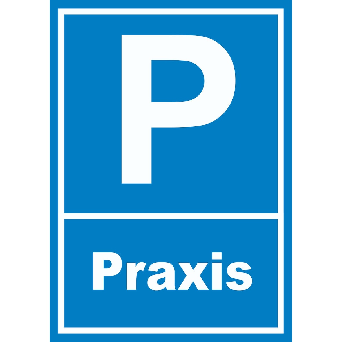 Parkplatz Praxis Schild A6 (105x148mm)
