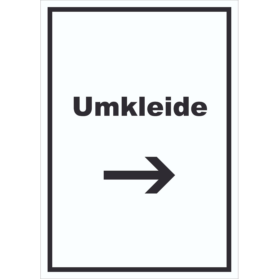 Umkleide Schild mit Text und Richtungspfeil rechts Ankleide Kabine hochkant A5 (148x210mm)