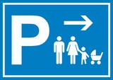 thumbnail of Eltern Kinderwagen Parkplatz Schild mit Richtungspfeil rechts waagerecht A2 Rückseite selbstklebend