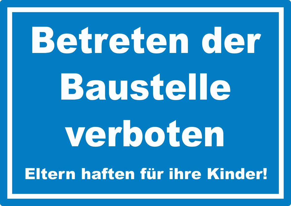 Betreten der Baustelle Schild weiß-blau A4 Rückseite selbstklebend