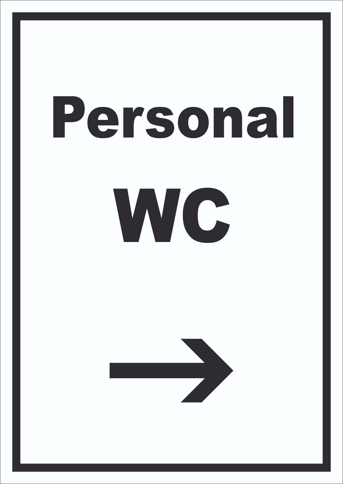 Personal WC Schild mit Text und Richtungspfeil rechts hochkant A6 Rückseite selbstklebend