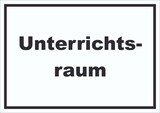 thumbnail of Unterrichtsraum Schild mit Text Schule Schulung waagerecht A6 Rückseite selbstklebend