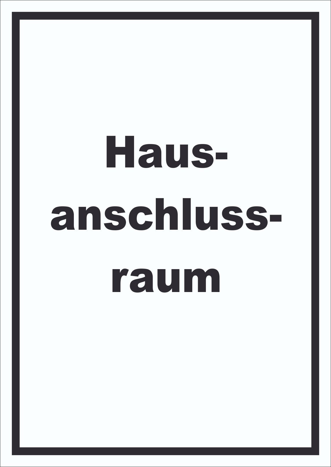 Hausanschlussraum Schild mit Text HAR hochkant A5 Rückseite selbstklebend