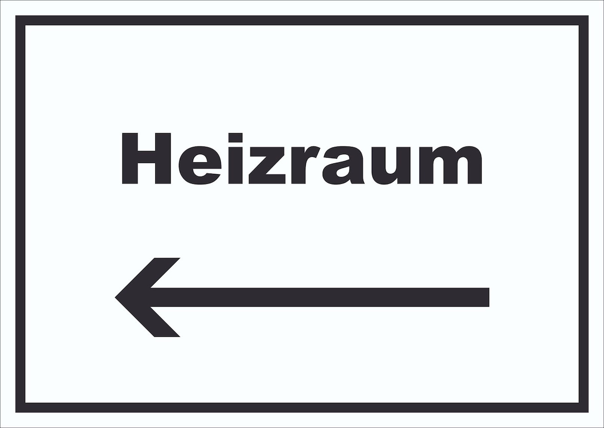 Heizraum Schild mit Text und Richtungspfeil links Heizung Wärme waagerecht A2 (420x594mm)