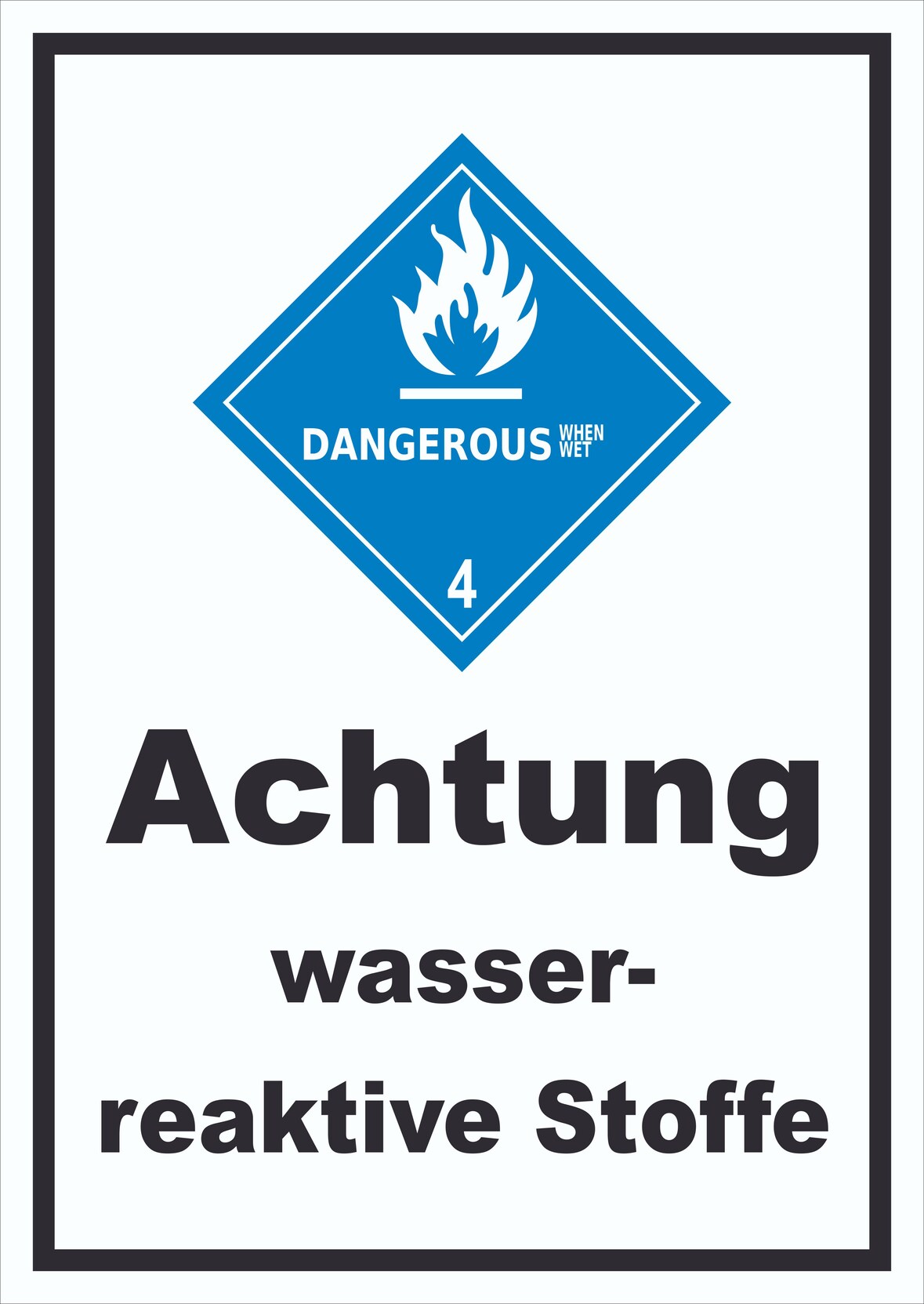 Schild wasserreaktive Stoffe Dangerous when wet hochkant A6 Rückseite selbstklebend
