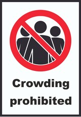 thumbnail of Crowding prohibited Symbol und Text Schild A1 (594x841mm)