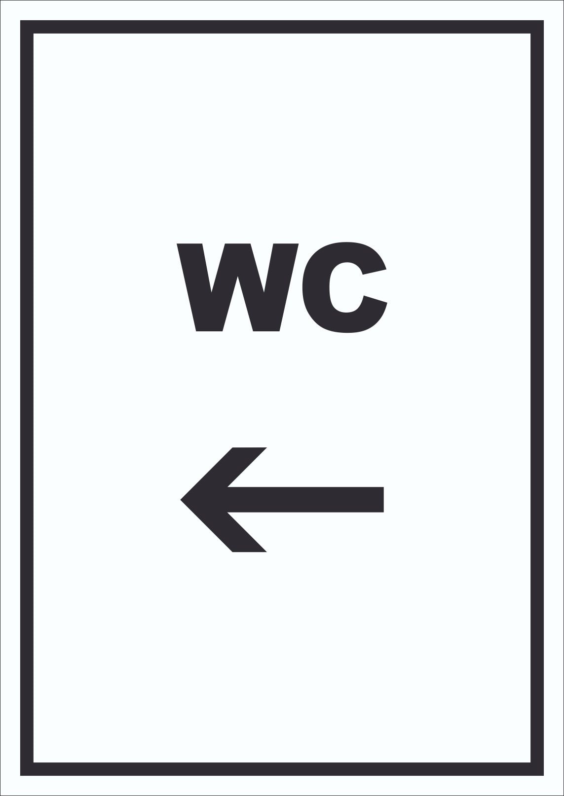 WC Schild mit Text und Richtungspfeil links Toilette Klo hochkant A4 Rückseite selbstklebend