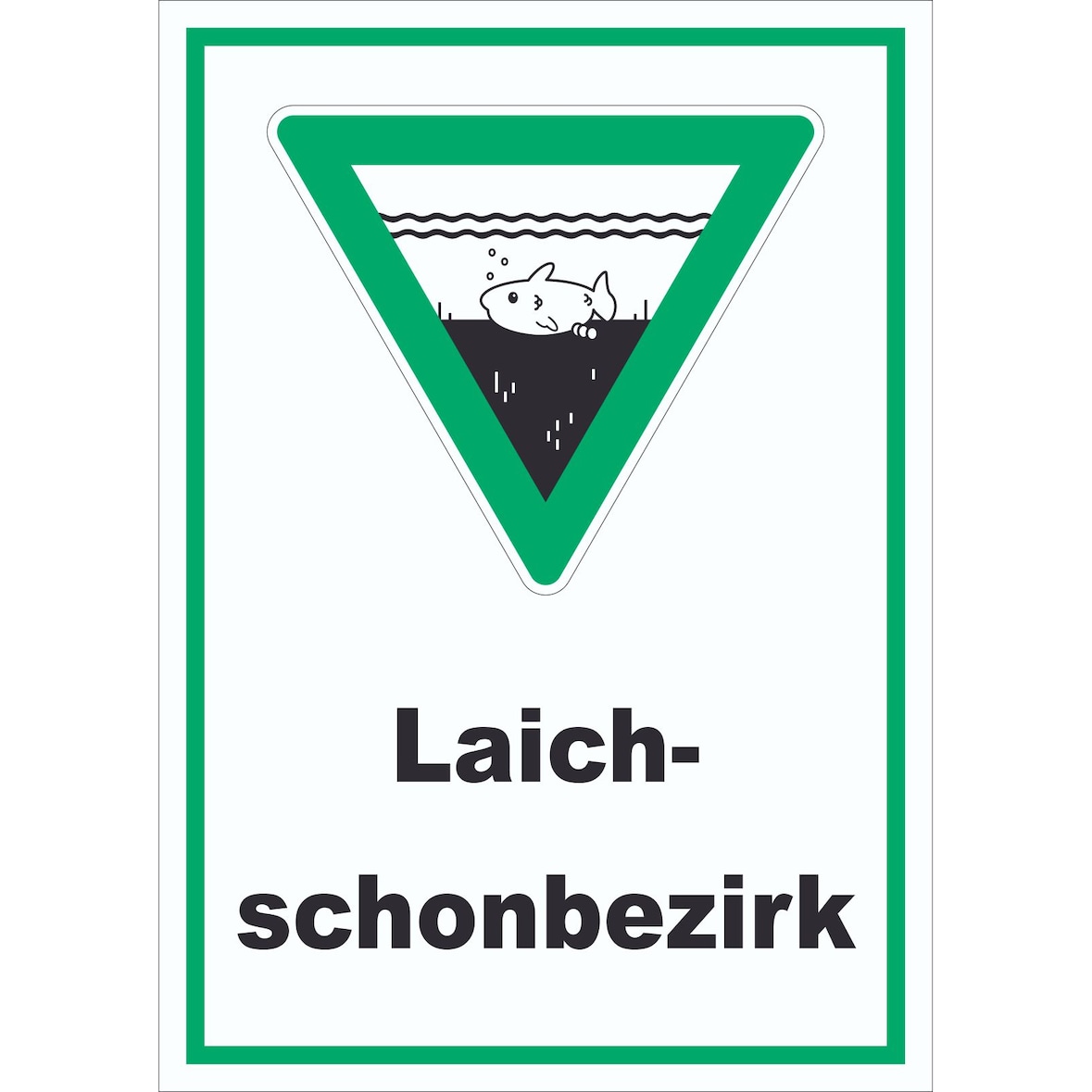 Laichschonbezirk Schild A6 (105x148mm)