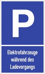 thumbnail of Dreifke® Parkplatzschild - Elektrofahrzeuge während des Ladevorgangs, Alu, 400x650 mm