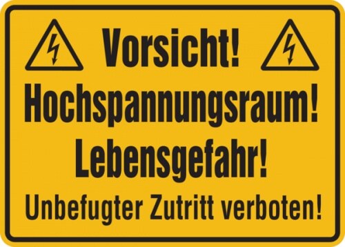 Hinweisschild, Hochspannungsraum! Unbefugter Zutritt verboten!, 250 x 350 mm, - 350x250x0.45 mm Aluminium geprägt