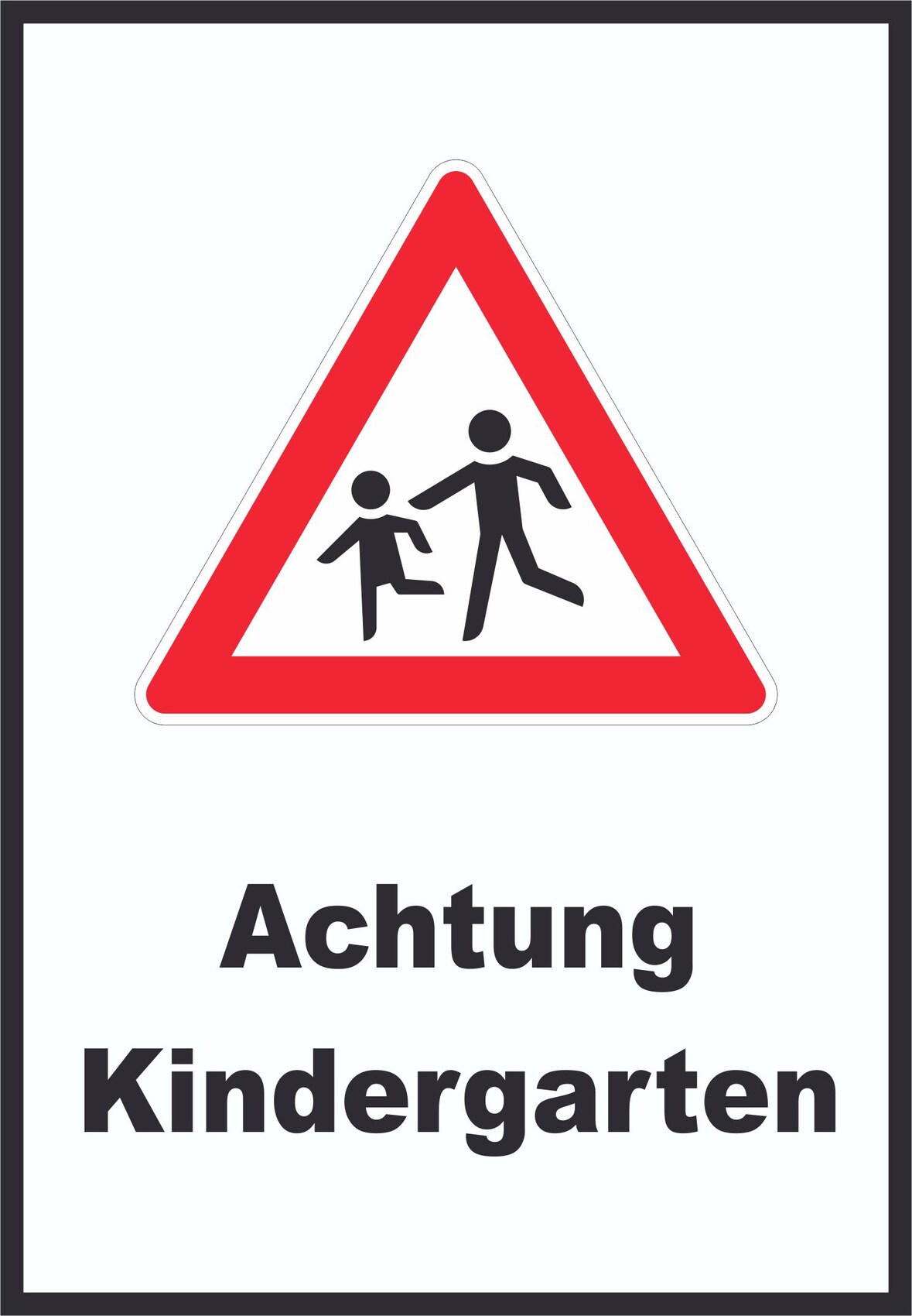 Achtung Kindergarten Schild Vorsicht Kinder  A2 Rückseite selbstklebend