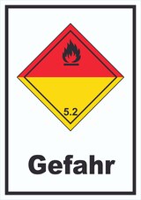 thumbnail of Schild Organische Peroxide Gefahr explosiv hochkant A4 (210x297mm)