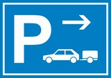 thumbnail of PKW mit Anhänger Parkplatz Schild mit Richtungspfeil rechts waagerecht A4 Rückseite selbstklebend