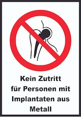 thumbnail of Kein Zutritt für Personen mit Implantaten aus Metall Schild A0 (841x1189mm)