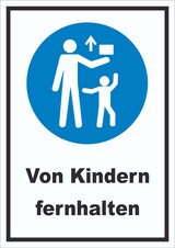 thumbnail of Von Kindern fernhalten Schild A0 Rückseite selbstklebend