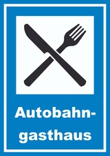 thumbnail of Autobahngasthaus Schild A4 (210x297mm)