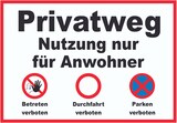 thumbnail of Privatweg Nutzung nur für Anwohner Parken,Betreten und Durchfahrt verboten Schild A1 Rückseite selbstklebend