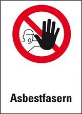 thumbnail of Schild I Verbots-Kombischild Asbestfasern, Kunststoff, 300x400mm, ASR A1.3, DIN 4844 D-P006