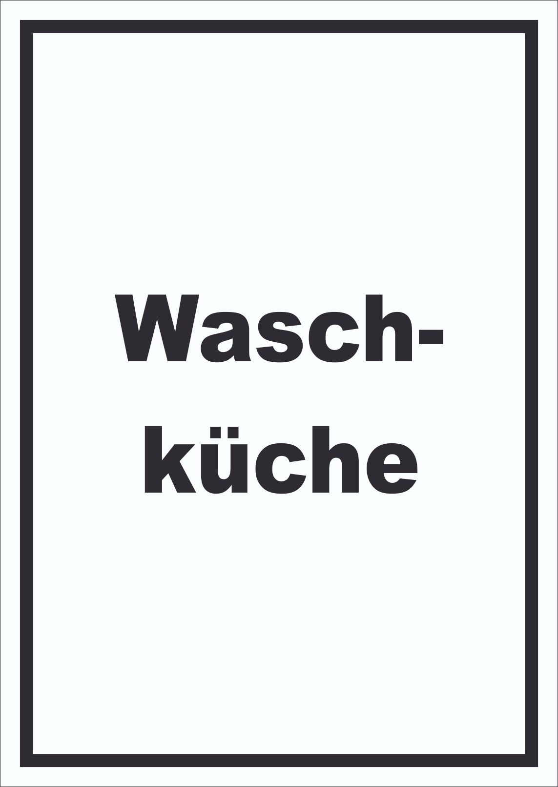 Waschküche Schild mit Text Waschraum hochkant A5 Rückseite selbstklebend