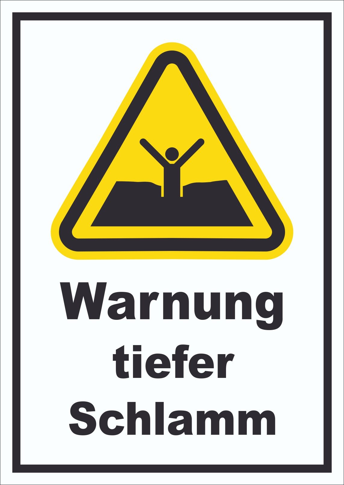 Schild Warnung tiefer Schlamm A0 Rückseite selbstklebend