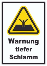 thumbnail of Schild Warnung tiefer Schlamm A0 Rückseite selbstklebend