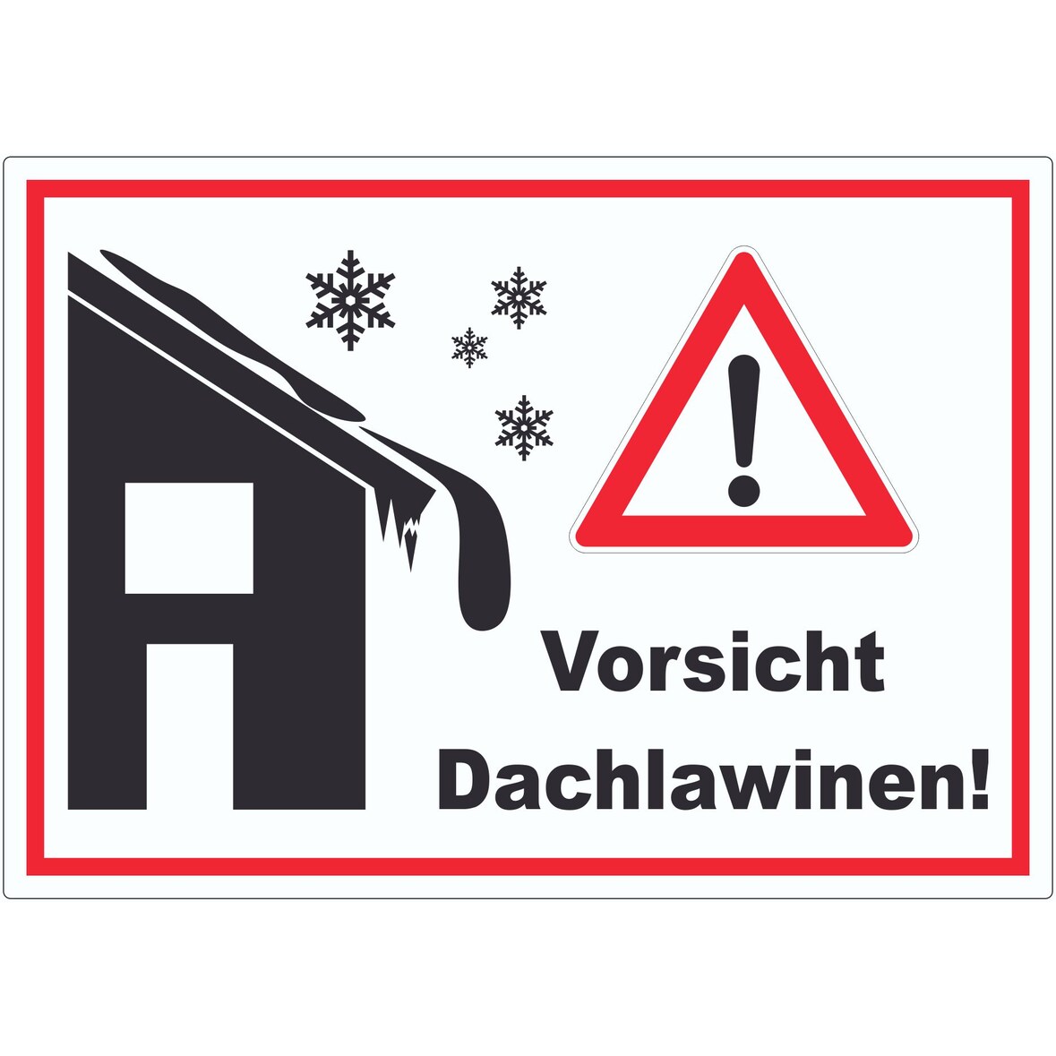 Vorsicht Dachlawine Achtung Aufkleber A9 (37x52mm)