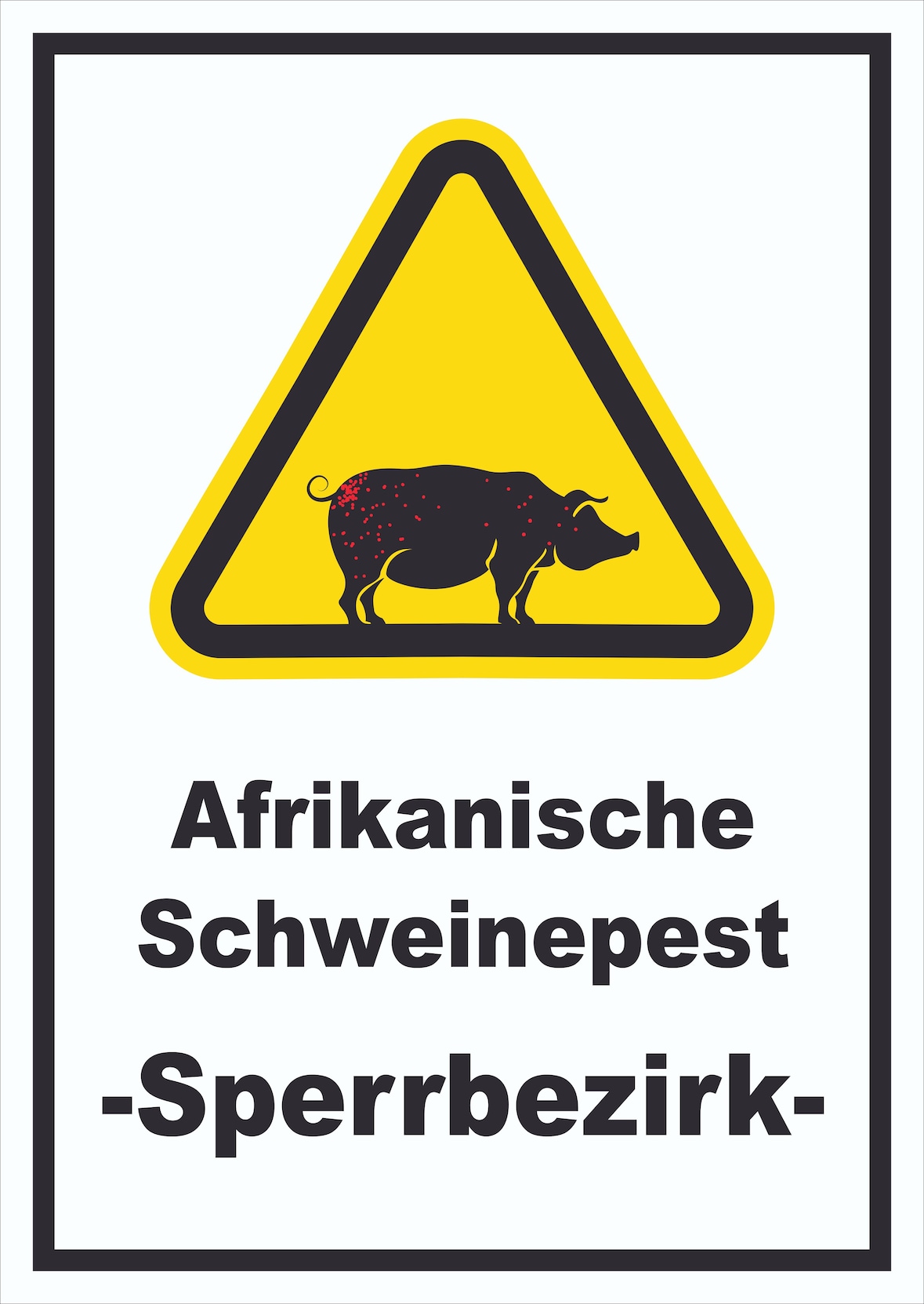 Afrikanische Schweinpest Schild A0 (841x1189mm)